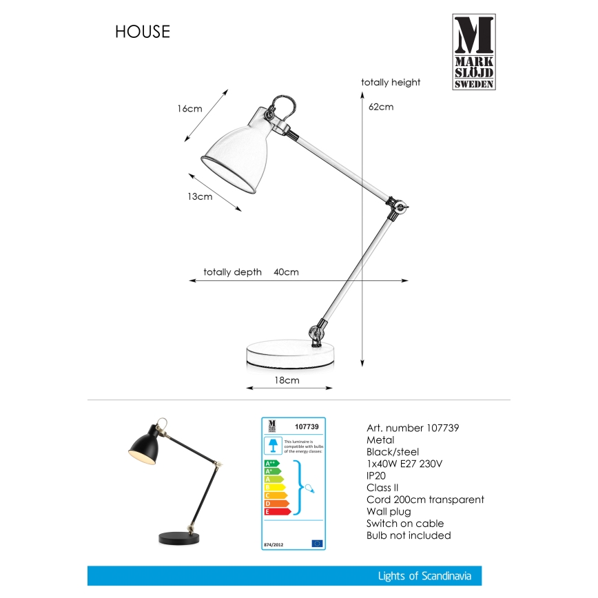 Markslöjd 107739 - Galda lampa HOUSE 1xE27/40W/230V