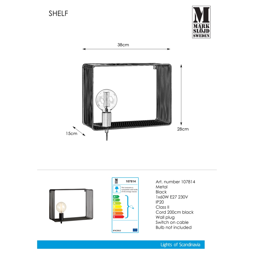 Markslöjd 107814 - Sienas lampa SHELF 1xE27/60W/230V