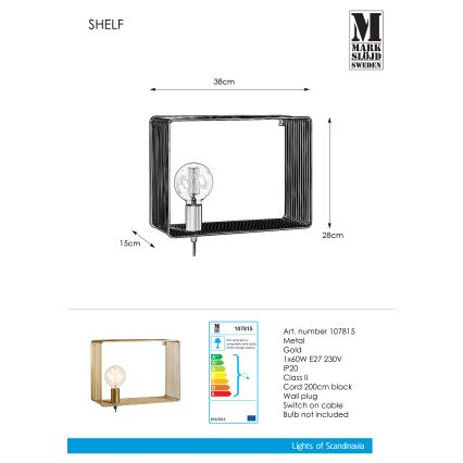 Markslöjd 107815 - Sienas lampa SHELF 1xE27/60W/230V