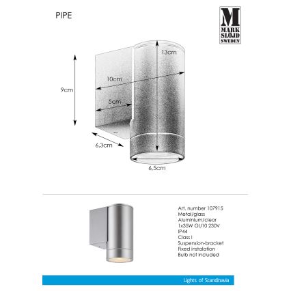 Markslöjd 107915 - Āra sienas gaismeklis PIPE 1xGU10/35W/230V IP44